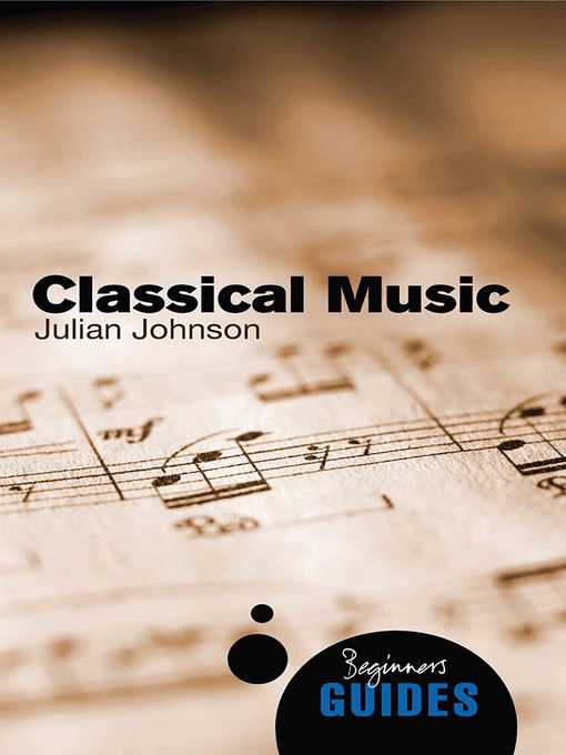 Title details for Classical Music by Julian Johnson - Available